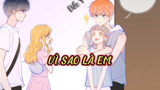 CHAP 94 - 100// Vì sao là em