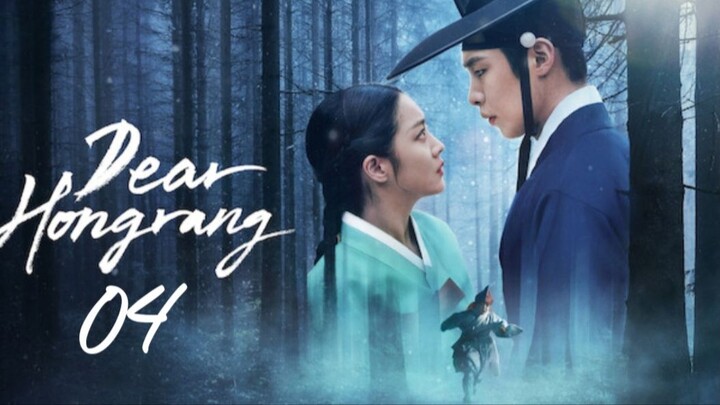 Dear Hongrang - Episode 4 [Eng Sub]