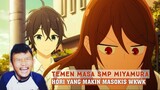 Penyakitan!! 😂 | Horimiya Eps 9 REACTION • Anime Reaction Indo