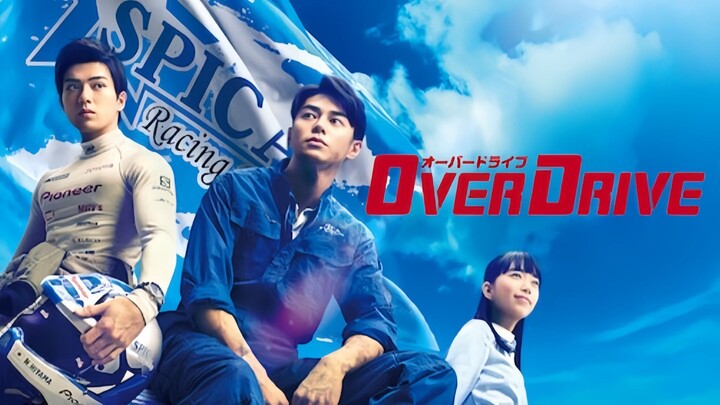 Over Drive (Sub Indo)