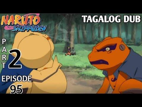 Two Charms | Naruto Shippuden | Episode 95 Part 2 | Tagalog Dub