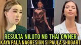 Resulta Niluto ng Owner Kaya pala Nag Resign na si Paula Shugart | Michelle Dee Miss Universe 2023
