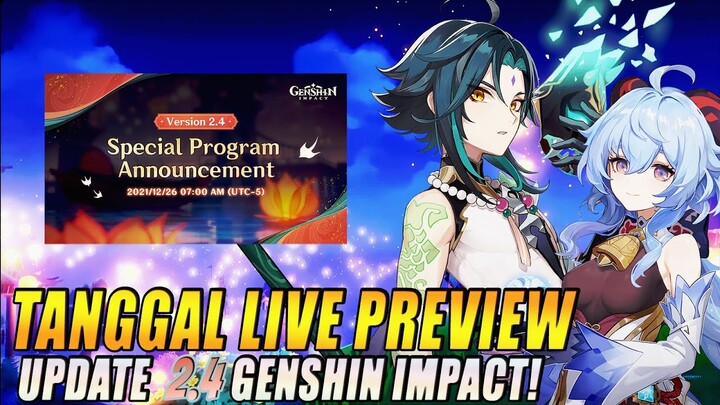 Jadwal Livestream Update V2.4 Bakalan Meriah Nih! - Genshin Impact Indonesia