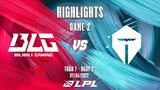 BLG vs TES | Highlights - Game 2 | Tuần 7 Ngày 2 | LPL Mùa Xuân 2022