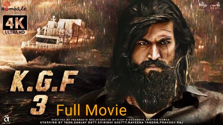 K.G.F CHAPTER 3 Full Movie | Yash, Srinidhi Shetty, Ananth Nag, Ramachandra Raju, Achyuth Kumar.