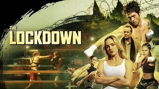 The Lockdown (2024) - SUB INDO