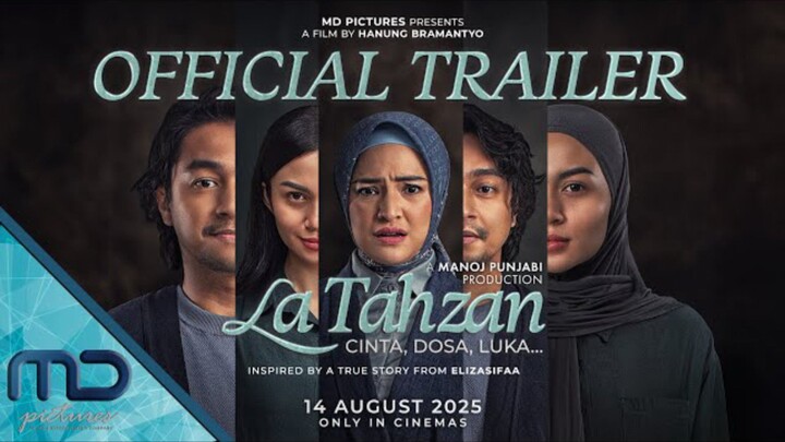 La Tahzan - Official Trailer