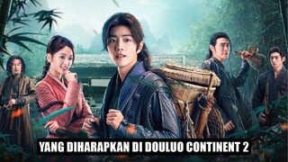 Douluo Continent: Yang Diharapkan di Season 2 🎥