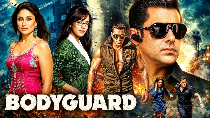 Bodyguard | Hindi Full Movie | Salman Khan | Kareena Kapoor