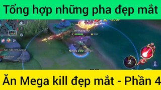 Tổng hợp những pha đẹp mắt ăn Mega kill đẹp #4