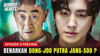 Buried Hearts Episode 5 Preview & Spoiler | Identitas Asli Dong-ju‼️Park Hyung-Sik x Hong Hwa-Yeona