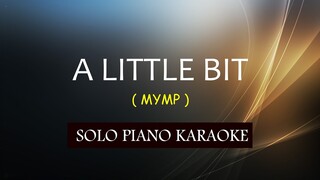 A LITTLE BIT ( MALE VERSION ) ( MYMP ) COVER_CY