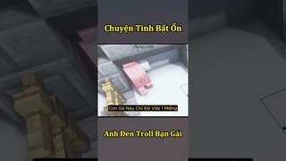 Anh Đen Xì Xì Troll Game Khiến Bạn Gái Bất Lực - Tập 38 🤣 #shorts