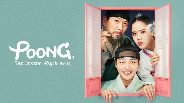 1. TITLE: Poong The Joseon Psychiatrist S1 TAGALOG DUBBED 01 HD