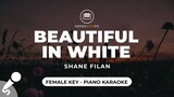 Beautiful In White - Shane Filan (Female Key - Piano Karaoke)