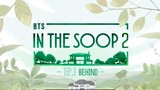 [BEHIND] IN THE SOOP BTS SEASON 2 - EP. 1
