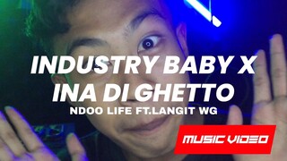 DJ FYP INDUSTRY BABY X INNA DI GHETTO BOOTLEG JEDAG JEDUG BREAKDUTCH 2021 [NDOO LIFE X LANGIT WG]