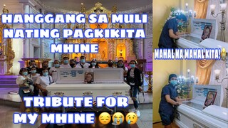 HANGGANG SA MULI NATING PAGKIKITA MHINE MAKI 😭 TRIBUTE FOR MY MHINE ILOVEYOU AND IMISSYOU