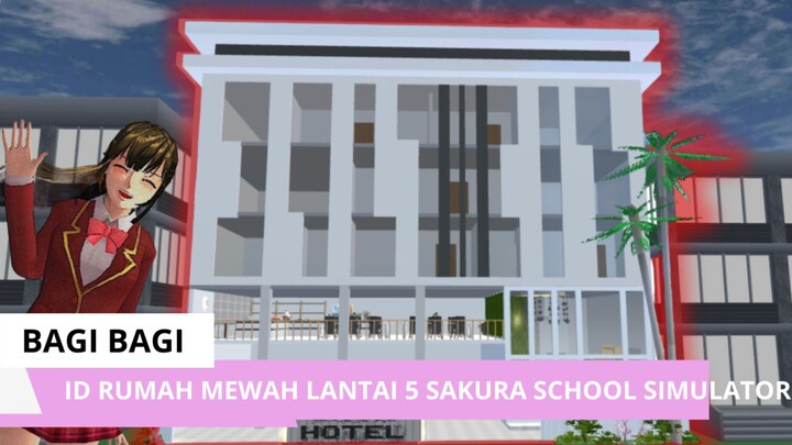 Review rumah mewah 4 lantai game sakura school simulator