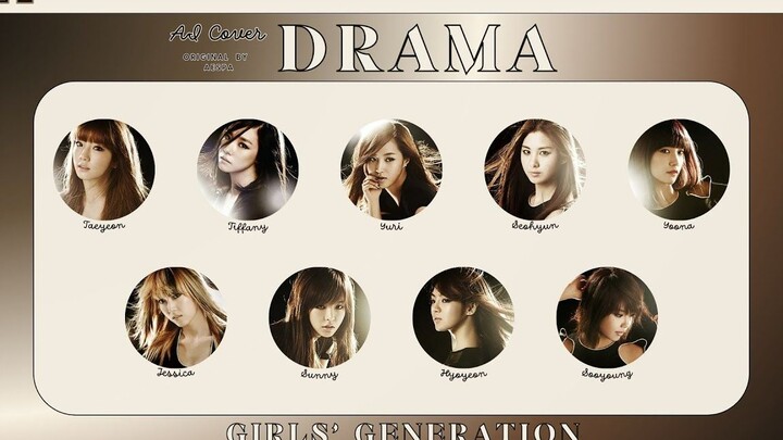 [AI COVER] เกิร์ลส์เจเนอเรชัน - Drama (ต้นฉบับโดย: aespa)