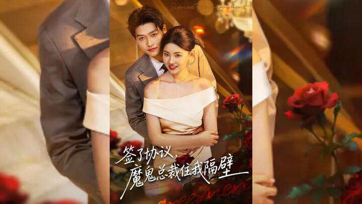 《签了协议,魔鬼总裁住我隔壁》I Signed the Agreement,and the Devilish CEO Lives Next Door.. | Jiang Bao & Xie ZiHan
