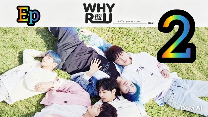 Why R U? Korea EP2 English SUB