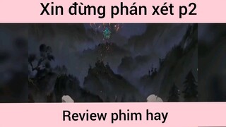 Xin đừng phán xét p2