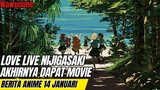 Love live nijigasaki dapat movie | Berita anime