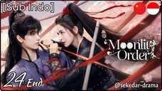 [Sub Indo] Moonlit Order – Eps. 24 End (2025)
