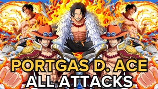 [4K] All Attacks Portgas D Ace | Mera Mera No Mi | ~ One Piece