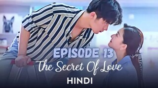 The Secret Of Love (Season 1 - Episode 13) Korean drama || Hindi dubbed