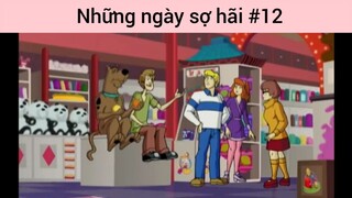 Những ngày sợ hãi p12