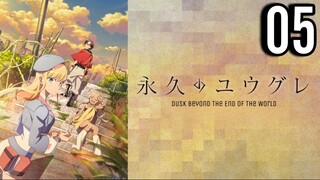 Dusk Beyond the End of the World Episode 5