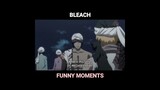 Dream part 1 | Bleach Funny Moments