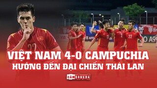 VIỆT NAM 4-0 CAMPUCHIA | ĐÈ BẸP “ÔNG VUA AO LÀNG” - HƯỚNG ĐẾN ĐẠI CHIẾN THÁI LAN