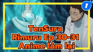 Anime yang Dibuat Ulang! Rimuru Episode 30-31 | TenSura_1