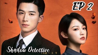[ENG] EP 2 Shadow Detective