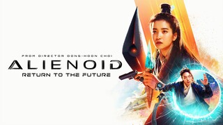 Alienoid 2: Return to the Future Full Hindi Dubbed Korean Movie