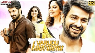 Varudu Kaavalenu - New Hindi Full Dubbed Movie 2022