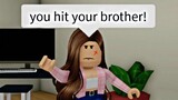 When your little brother is the favorite child (meme) ROBLOX