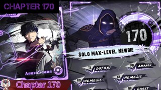 Solo Max-Level Newbie » Chapter 170