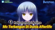 DIMANA MC TERBANGUN DI DUNIA AFTERLIFE DAN HARUS MELAWAN SEORANG MALAIKAT | ANIME GAMEDROID