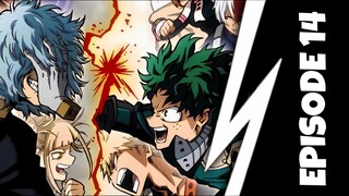 My Hero Academia Season 3 Episode 14 In Hindi Dub