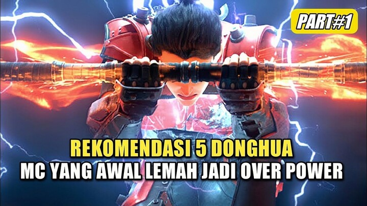 5 Donghua Dengan MC Yang Awal Nya Sampah Menjadi Over Power Part1