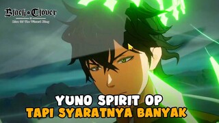 Yuno Mode Spirit OP Parah Bintang 2 CUKUP BANGET - Black Clover M