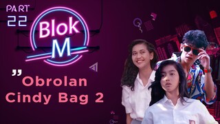 BLOK M Bakal Lokasi Mejeng  (Paramita Rusady, Desy Ratnasari) - Obrolan Lola Cindy Bag 2