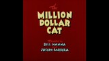 Tom & Jerry S01E14 The Million Dollar Cat