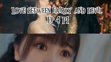 Love between🧚🏻♀️ fairly and devil 😈 TAGALOG EP 4 p1