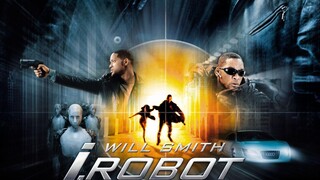 ไอ โรบอท พิฆาตแผนจักรกลเขมือบโลก I Robot-2004(1080P)พากษ์ไทย