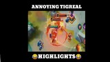 Annoying Tigreal Highlights